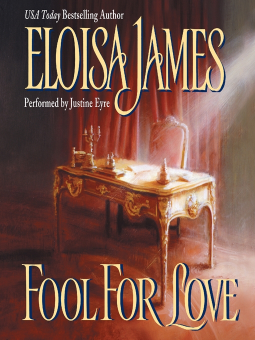 Title details for Fool for Love by Eloisa James - Wait list